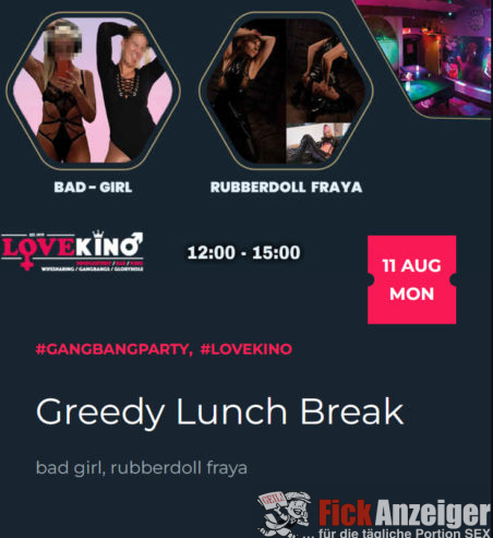 MONTAG – “Greedy Lunch Break” Lovekino Wien